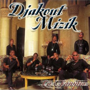 Download track La Familia Djakout Mizik