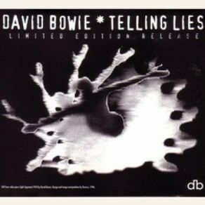 Download track Telling Lies (Adam F Mix) David Bowie