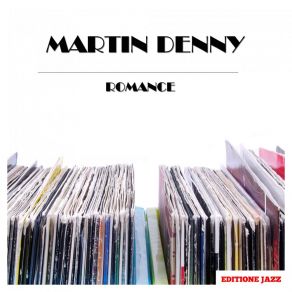 Download track Bali Hai Martin Denny