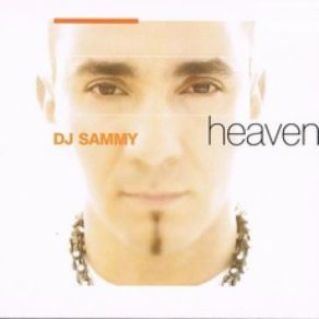 Download track Heaven DJ Sammy