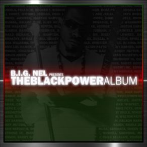 Download track BLACK POWER B. I. G. Nel