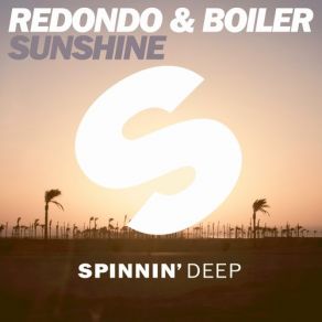 Download track Sunshine (Original Mix) Redondo, Boiler