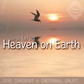Download track Heaven On Earth Stepo Del Sol