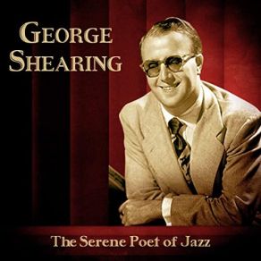 Download track I Didn't Know What Time It Was (Remastered) George Shearing
