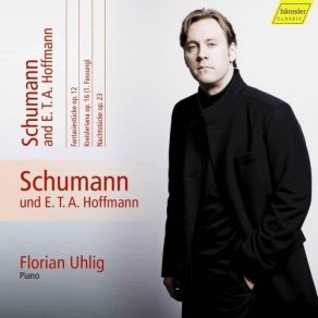 Download track 18. Nachtstucke, Op. 23 No. 1, Mehr Langsam, Oft Zuruckhaltend Robert Schumann