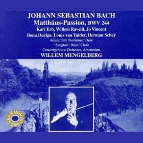Download track Wer Hat Dich So Geschlagen Johann Sebastian Bach, Willem Mengelberg