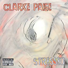 Download track Stressed Paige Clarke