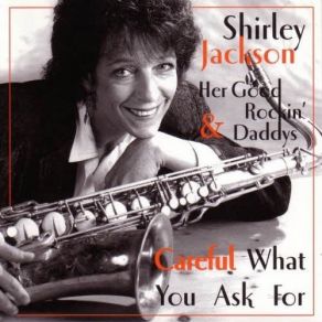 Download track I Believe Shirley Jackson, Her Good Rockin' Daddys
