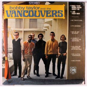 Download track I Heard It Through The Grapevine Bobby Taylor, The Vancouvers