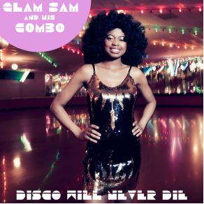 Download track Gotta Let It Go Glam Sam & His Combo