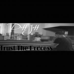 Download track Trust The Process Deff Jeff