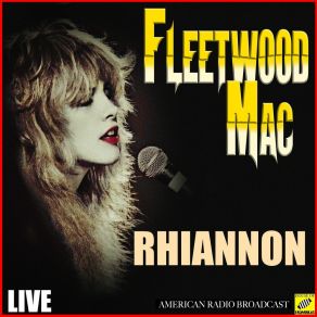 Download track I'm So Afraid (Live) Fleetwood Mac