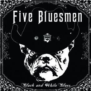 Download track Believe In Good Five Bluesmen