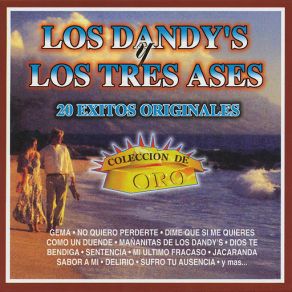 Download track Mañanitas De Los Dandys Los Dandys