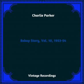 Download track If I Love You Again Charlie Parker