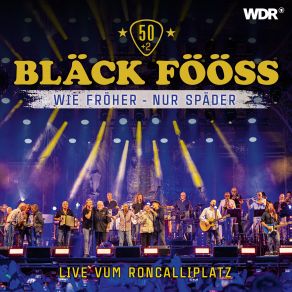Download track Buchping Vun Heimwih (Live / Roncalliplatz / 22) Bläck Fööss