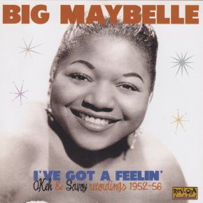 Download track That's A Pretty Good Love Big Maybelle