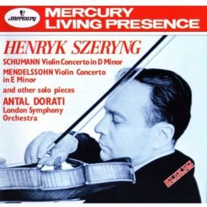 Download track Robert Schumann / Violin Concerto In D Minor - 3. Lebhaft, Doch Nicht Schnell Henryk Szeryng, London Symphony Orchestra And Chorus