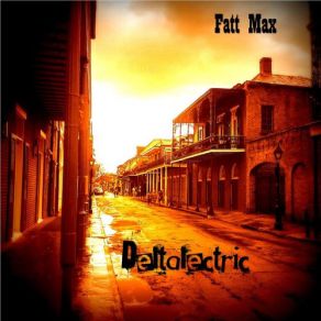 Download track Filthy Blues Fatt Max