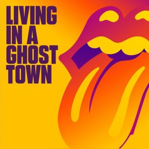 Download track Living In A Ghost Town Rolling Stones