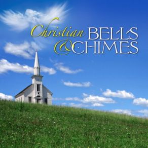 Download track Whispering Hope Church Of Christ Bell, Chime Players
