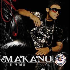 Download track Te Quiero Makano, Jan