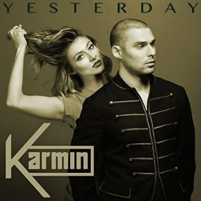 Download track Yesterday Karmin