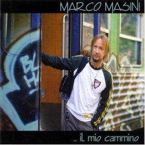 Download track Dentro Di Te E Fuori Dal Mondo Marco Masini