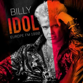 Download track Got To Be A Lover (Live) Billy Idol