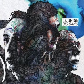 Download track Big Bang La Unión