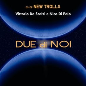 Download track La Strada Che Porta Il Tuo Nome Vittorio De Scalzi, Nico Di Palo
