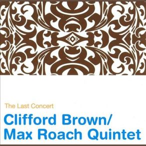 Download track One For My Baby (And One More For The Road) Max Roach, The Clifford BrownOne More For The Road