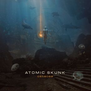Download track Cetacea Atomic Skunk