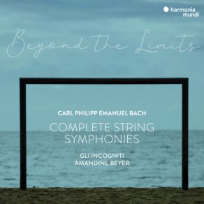 Download track Sinfonia In E Minor, H. 652, Wq. 177: II. Andante Moderato Carl Philipp Emanuel Bach, Amandine Beyer, Gli Incogniti
