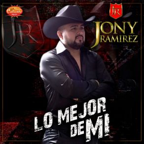 Download track Que Me Entierren Con La Banda Jony Ramírez