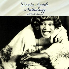 Download track St. Louis Blues (Remastered 2016) Bessie Smith