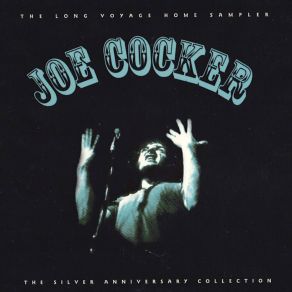 Download track Love Is Alive Joe Cocker