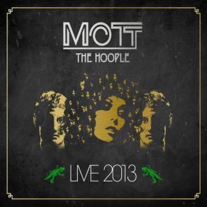 Download track Sucker Mott The Hoople
