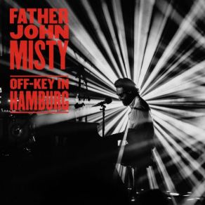 Download track Disappointing Diamonds Are The Rarest Of Them All Father John Misty
