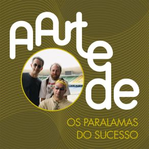 Download track Cuide Bem Do Seu Amor Os Paralamas Do Sucesso