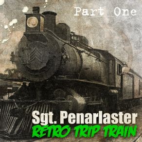 Download track Wine Sgt. Penarlaster