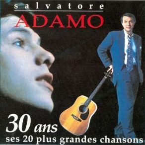 Download track Vous Permettez Monsieur Salvatore Adamo