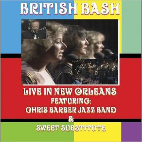 Download track Do You Know What It Means To Miss New Orleans (Live) Chris Barber Jazz Band, Sweet Substitute