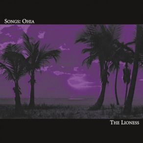 Download track I Promise Not To Quit (Lioness Sessions Outtake) Songs: Ohia