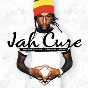 Download track True Reflections Jah Cure