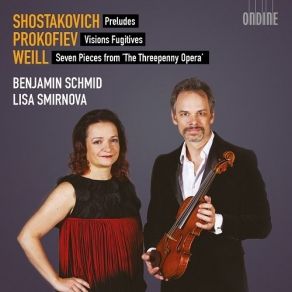 Download track 12. Shostakovich: Prelude Op. 34 No. 21 In B Flat Major - Allegretto Poco Moderato Benjamin Schmid, Lisa Smirnova