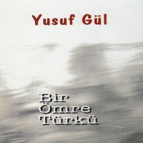 Download track Bir Acayip Sevda Yusuf Gül