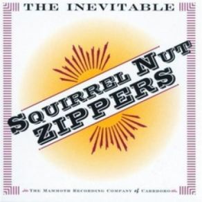 Download track Anything But Love Squirrel Nut Zippers