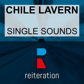 Download track The Secret Of Music Chile Lavern