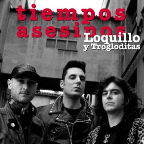 Download track Ya No Hay Héroes (2011 Remastered Version) Loquillo Y Trogloditas